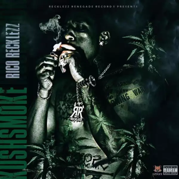 Rico Recklezz - Robbers & Shooters